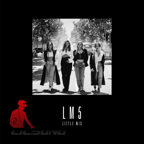 Little Mix - The Cure